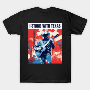 I stand with texas T-Shirt